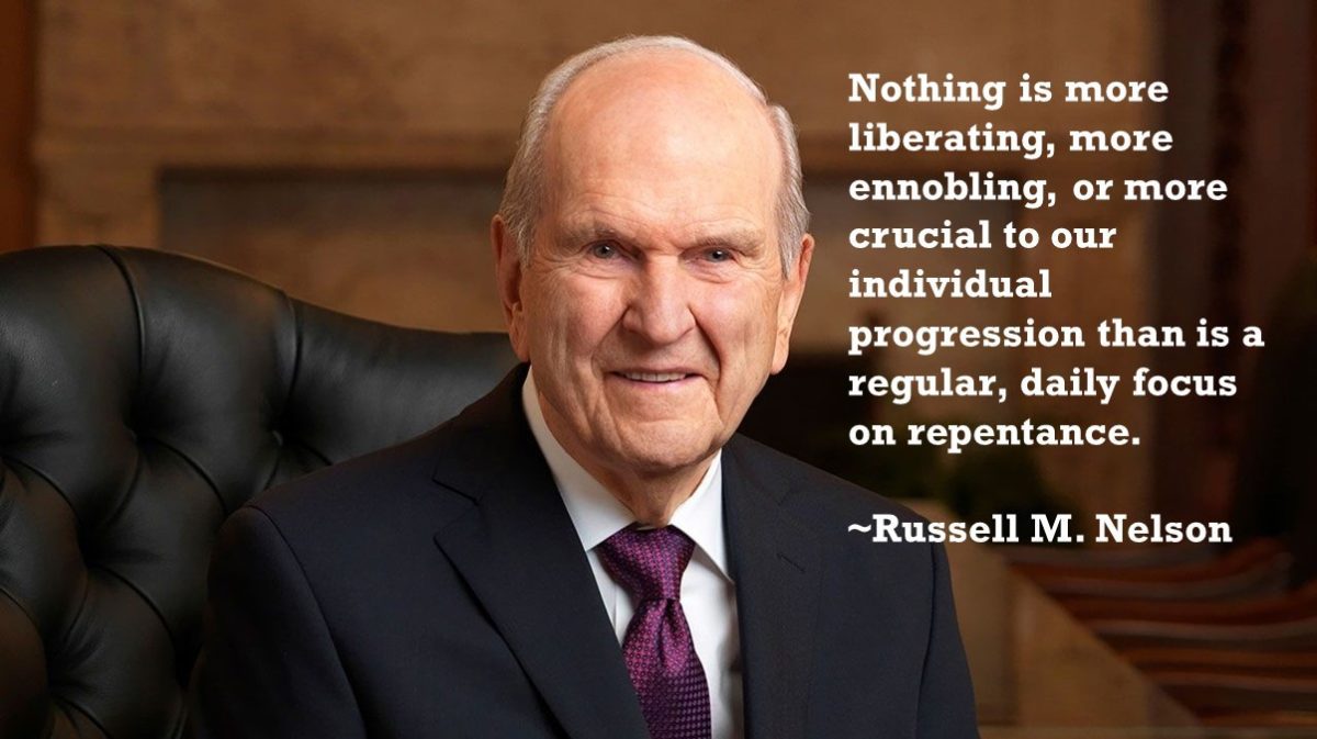 A quote from President Russell M. Nelson about repentance.